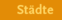 St�dte